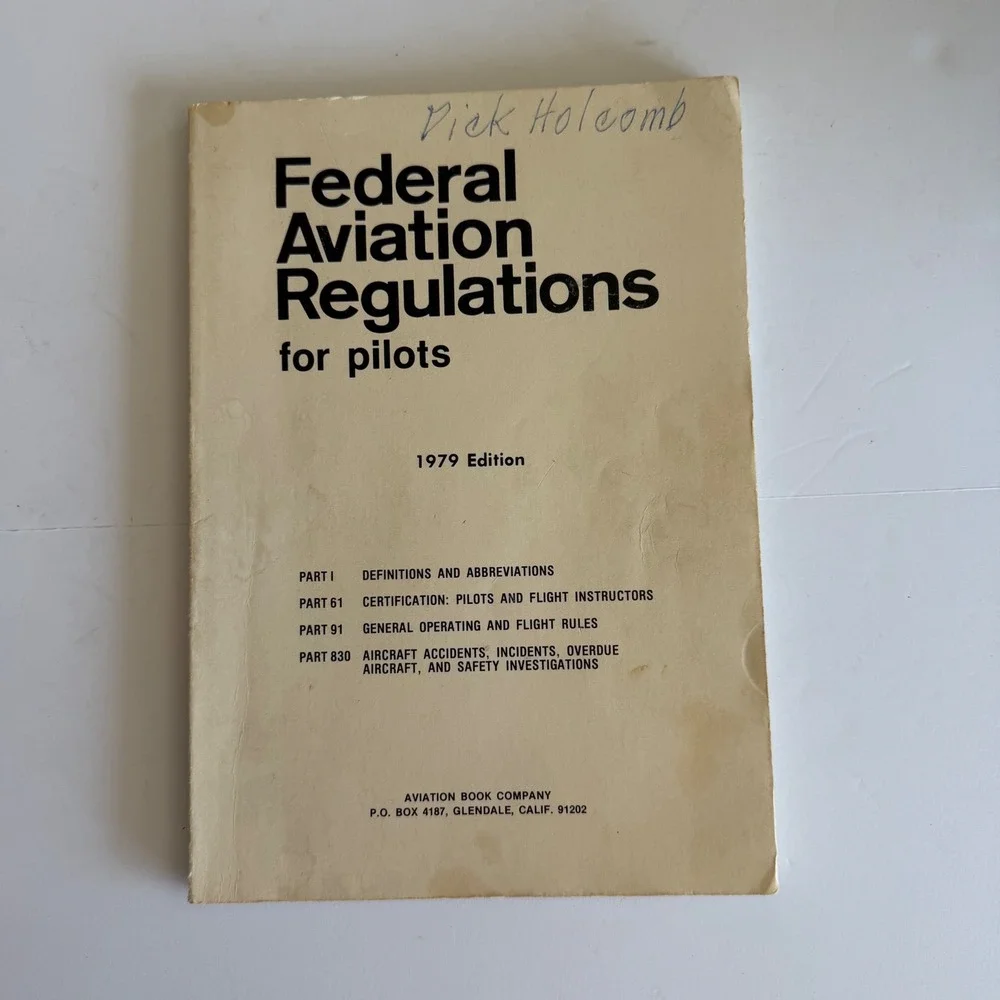 Federal Aviation Regulations for Pilots 1979 Edition Aviation Book Company‎ FAR